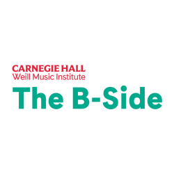 Carnegie Hall's The B-Side thumbnail