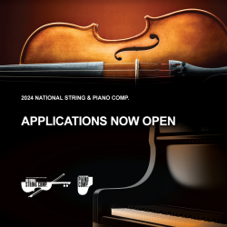 Audition Information for the 2024 National String and National Piano Competitions thumbnail